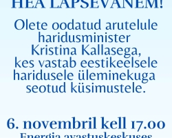 Kutsume Teid arutelule haridusministriga!